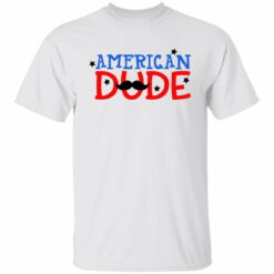 American Dude shirt