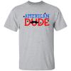 American Dude shirt